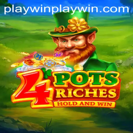 Unveiling the Excitement of 4potsriches: A Thrilling Gameplay Experience with Playwin