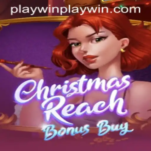 Discover the Exciting World of ChristmasReachBonusBuy and How to Play and Win