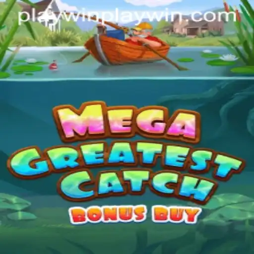 Unveiling MegaGreatestCatchBonusBuy: Dive into Thrills and Wins with PlayWin